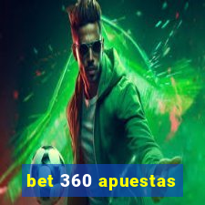 bet 360 apuestas